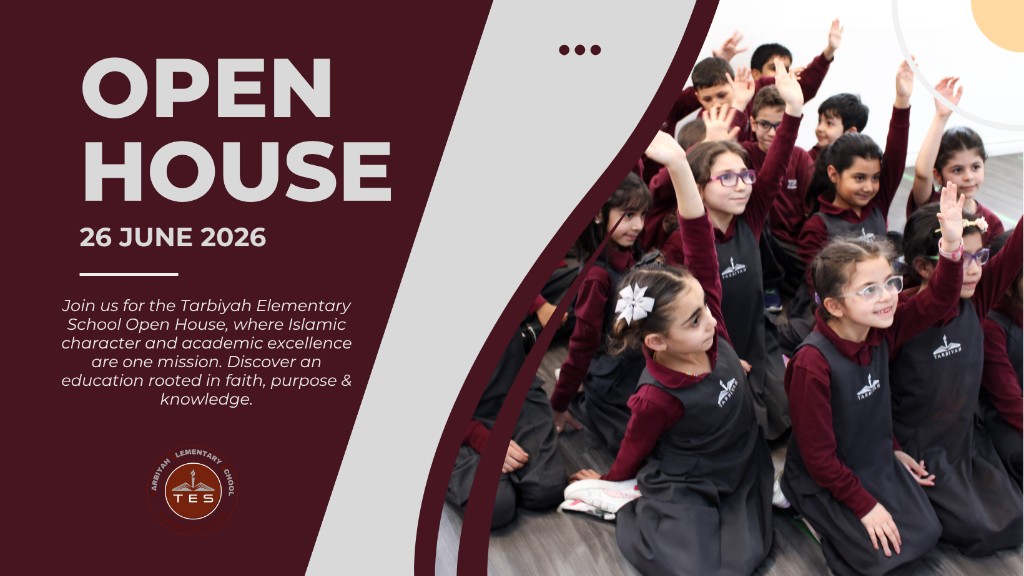 Open House - Tarbiyah Elementary School - 26 June 2026
